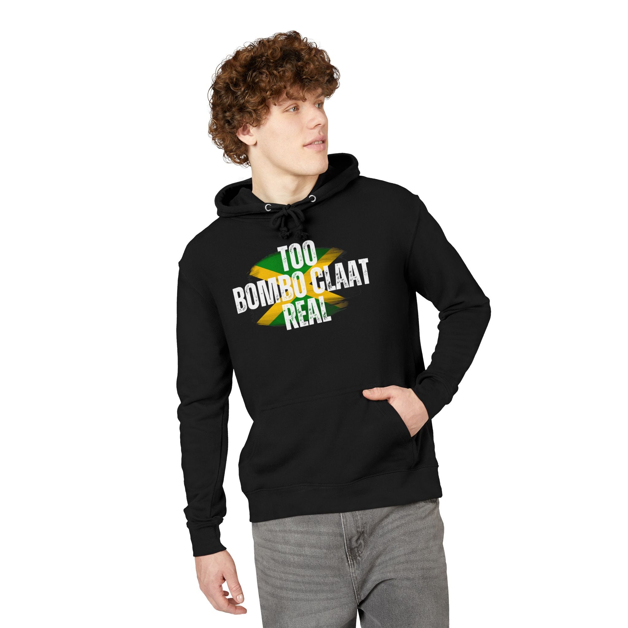 Abby Dallas Hoodie — "Too Bombo Claat Real" Jamaican Flag Graphic
