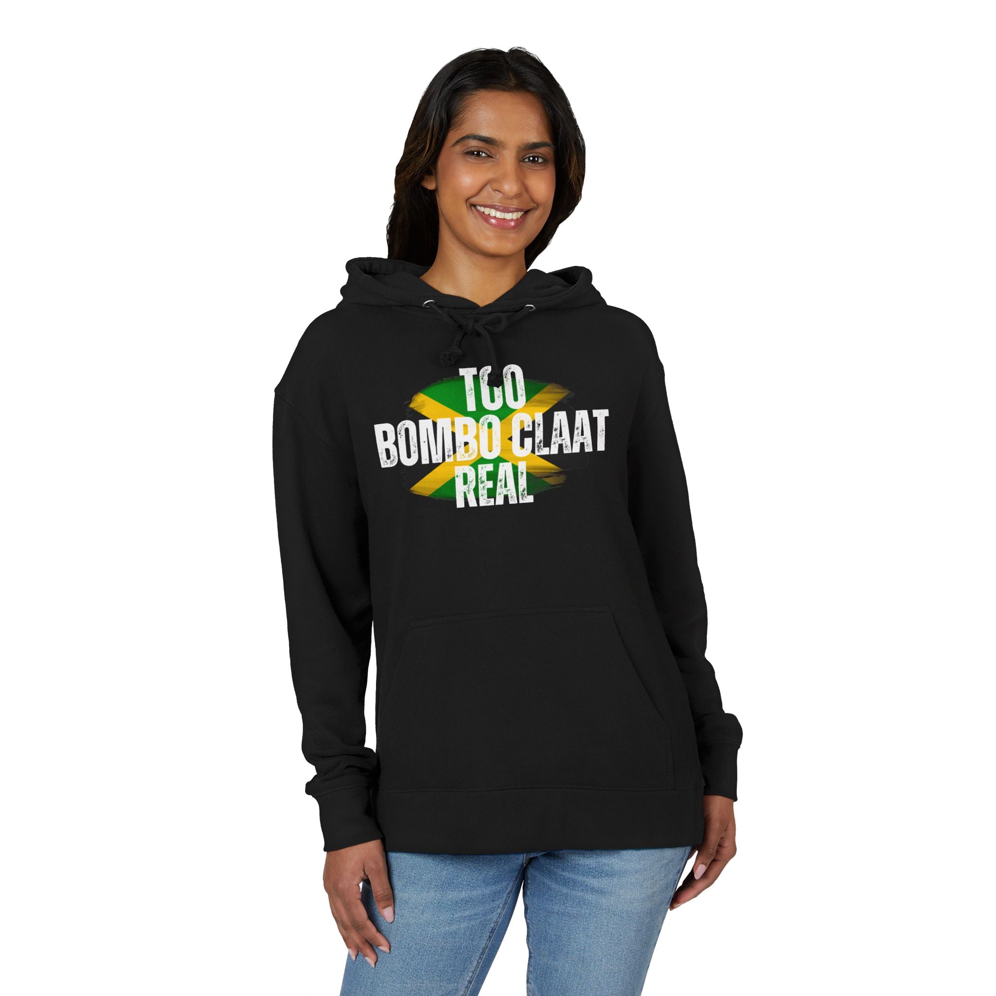 Abby Dallas Hoodie — "Too Bombo Claat Real" Jamaican Flag Graphic